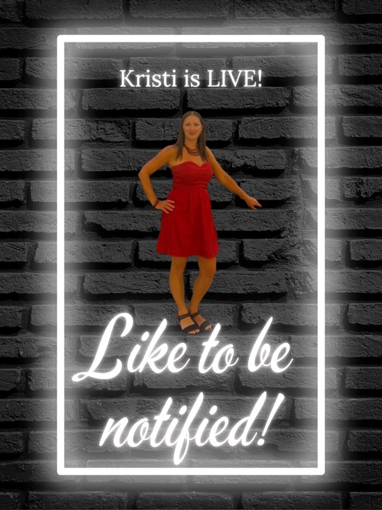 Other - ❤️Kristi is Live❤️LIKE THIS POST TO BE NOTIFIED ❤️